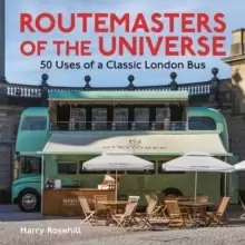 Image of Routemasters of the Universe