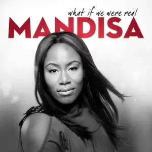 Image of Mandisa - What If We Were Real CD
