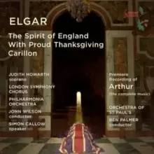 Image of Elgar: The Spirit of England With Proud Thanksgiving Carillon