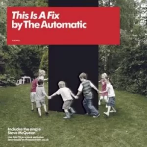 Image of This Is a Fix by The Automatic CD Album