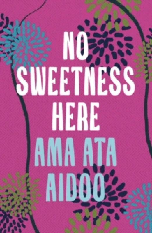Image of No Sweetness Here. Paperback. By Ama Ata Aidoo Books