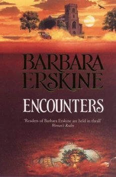 Image of Encounters by Barbara Erskine Paperback
