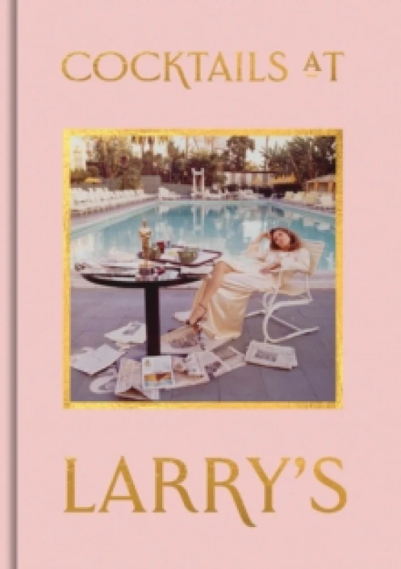 Image of Cocktails at Larry's Hardback
