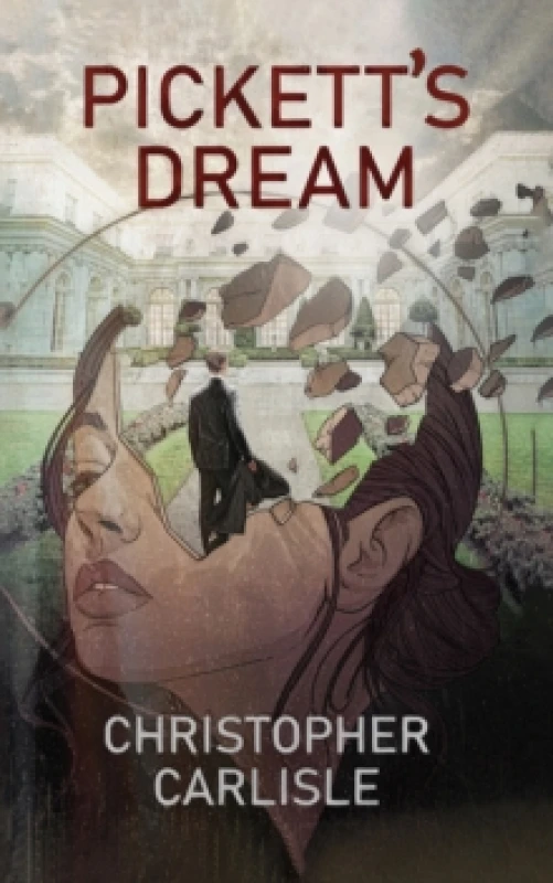 Image of Pickett's Dream Hardback