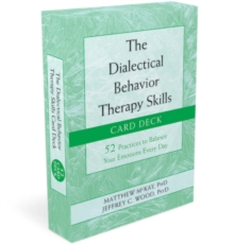 Image of The Dialectical Behavior Therapy Skills Card Deck : 52 Practices to Balance Your Emotions Every Day Cards