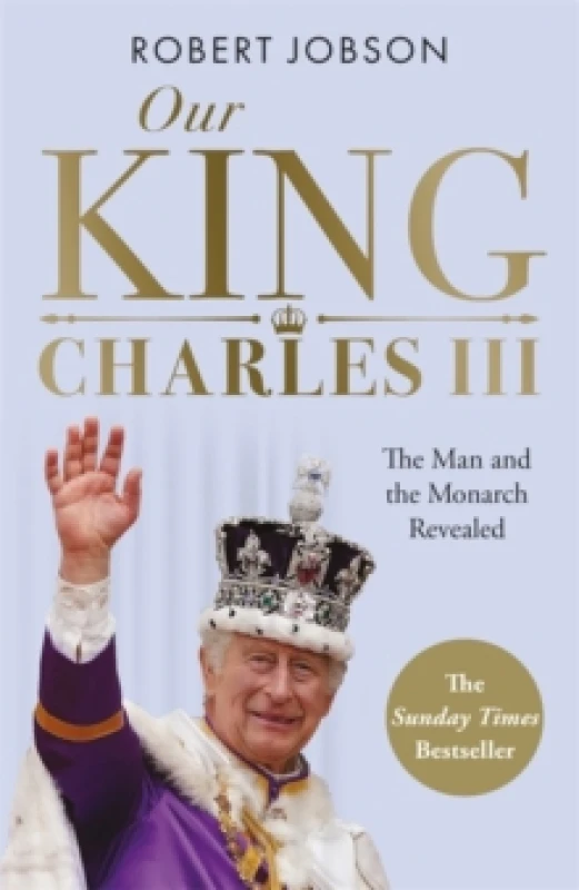 Image of Our King. Paperback. By Robert Jobson Books