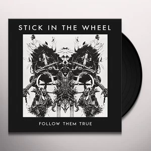 Image of Stick In The Wheel - Follow Them True Vinyl