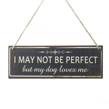 Image of I May Not Be Perfect Wooden Sign By Heaven Sends