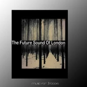 Image of Music for 3 Books by The Future Sound of London CD Album