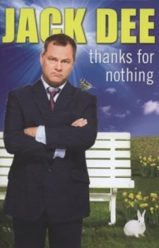 Image of Thanks for Nothing by Jack Dee Hardback