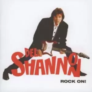 Image of Rock On by Del Shannon CD Album