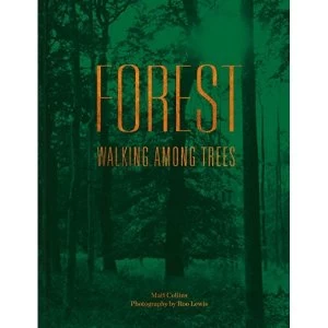Image of Forest Walking among trees Hardback 2019