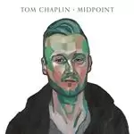 Image of Tom Chaplin - Midpoint (Music CD)