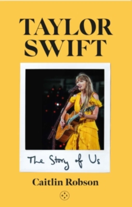 Image of Taylor Swift: The Story of Us - A Swiftie's Journey Across the Eras Hardback