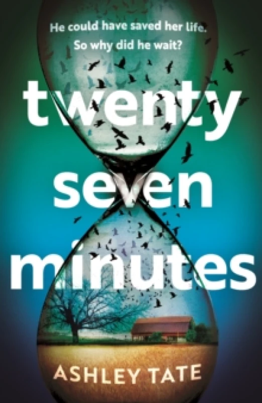 Image of Twenty-Seven Minutes. Hardback. By Ashley Tate Books