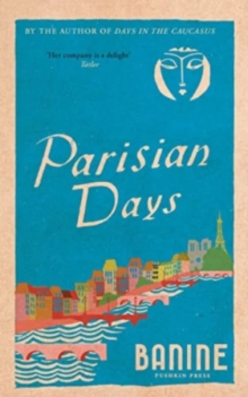 Image of Parisian Days : The Rediscovered Classic Memoir Hardback