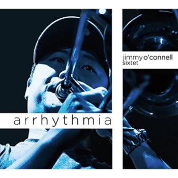Image of Jimmy O'Connell - Arrhythmia CD