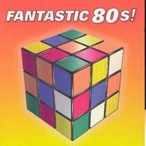 Image of Fantastic 80s by Various CD Album