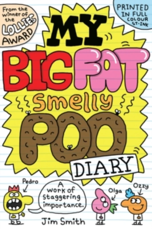 Image of My Big Fat Smelly Poo Diary Paperback / softback