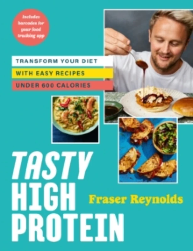 Image of Tasty High Protein : transform your diet with easy recipes under 600 calories Hardback