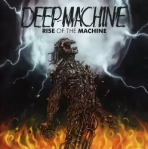 Image of Rise of the Machine by Deep Machine CD Album