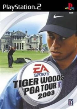 Image of Tiger Woods PGA Tour 2003 PS2 Game