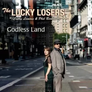 Image of Godless Land by The Lucky Losers CD Album