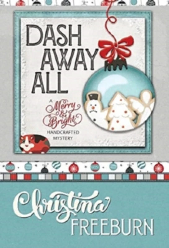 Image of Dash Away All Hardback