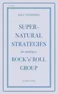 Image of supernatural strategies for making a rock n roll group