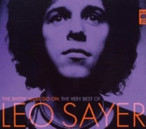 Image of The Show Must Go On The Very Best Of by Leo Sayer CD Album