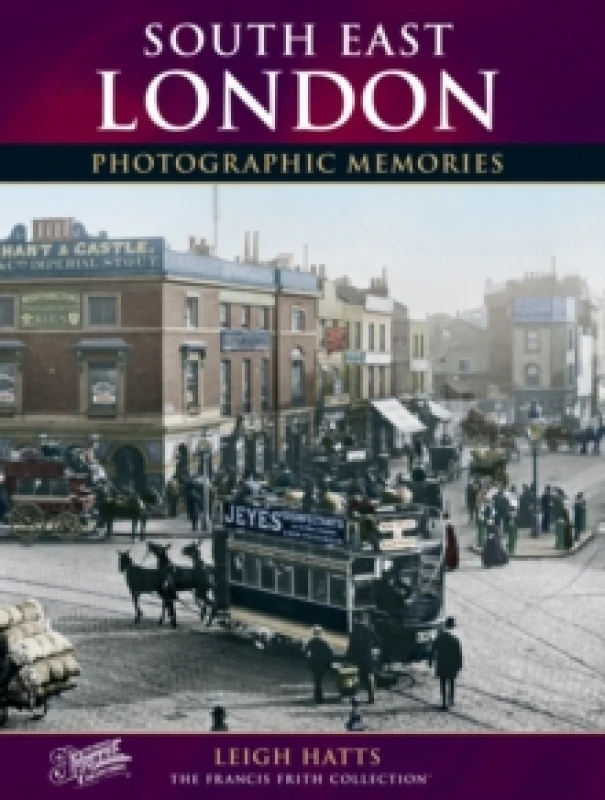 Image of South East London : Photographic Memories Paperback / softback