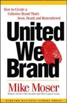 Image of United We Brand by Mike Moser Hardback