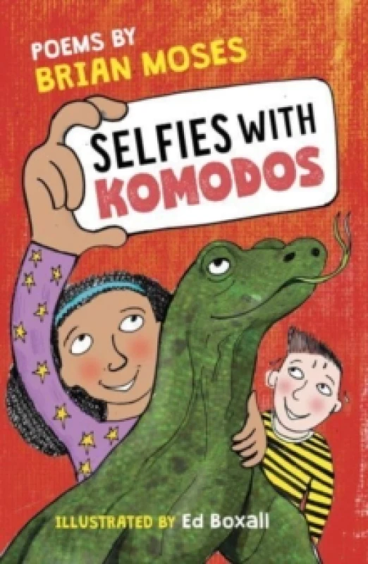 Image of Selfies With Komodos : Poems by Paperback / softback