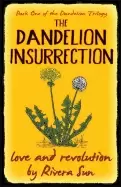 Image of dandelion insurrection love and revolution
