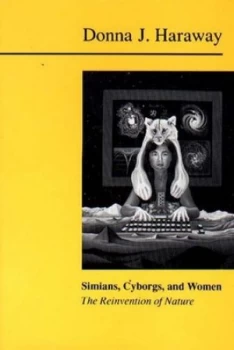 Image of Simians Cyborgs and Women by Donna Jeanne Haraway Paperback