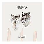 Image of Broods - Evergreen (Music CD)