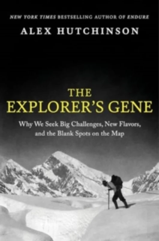 Image of The Explorer's Gene. Hardback. By Alex Hutchinson Books