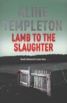 Image of Lamb to the Slaughter by Aline Templeton Paperback