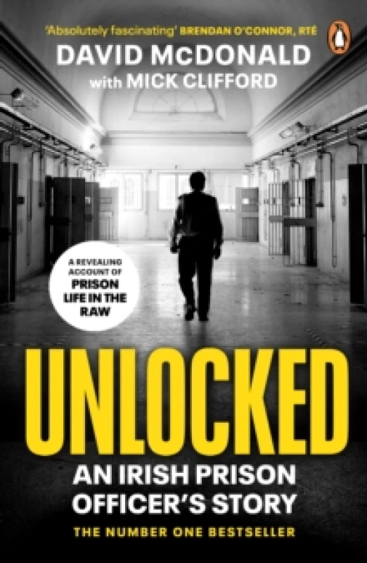 Image of Unlocked. Paperback. By David McDonald, Mick Clifford Books