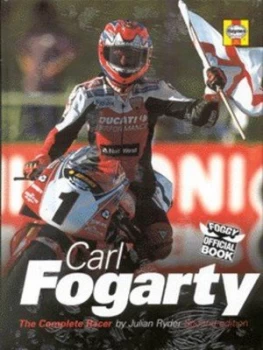 Image of Carl Fogarty by Julian Ryder Hardback