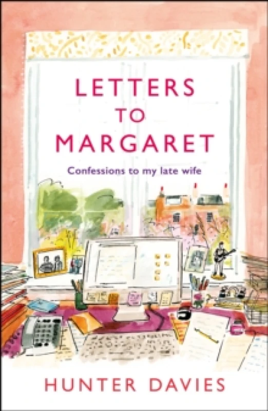 Image of Letters to Margaret : Confessions to my Late Wife Hardback