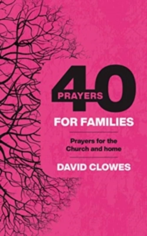 Image of 40 PRAYERS FOR FAMILIES. Paperback. By CLOWES DAVID Books