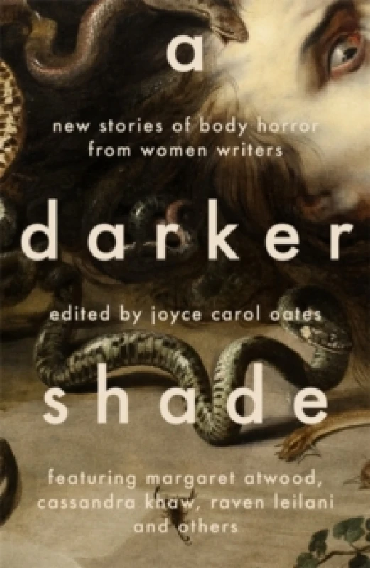 Image of A Darker Shade : New Stories of Body Horror from Women Writers Paperback / softback