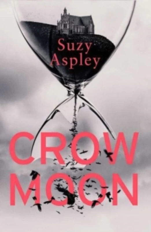 Image of Crow Moon : The atmospheric, chilling debut thriller that everyone is talking about first in an addictive, enthralling series Volume 1 Paperback / so