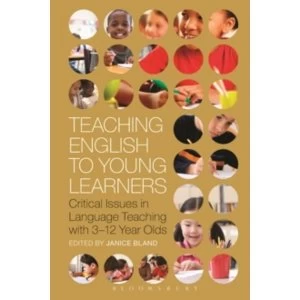 Image of Teaching English to Young Learners : Critical Issues in Language Teaching with 3-12 Year Olds