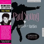 Image of Paul Young - Remixes & Rarities (Music CD)