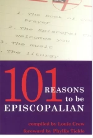 Image of 101 reasons to be Episcopalian by Louie Crew