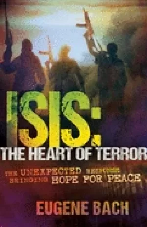Image of isis the heart of terror the unexpected response bringing hope for peace