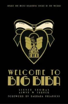 Image of Big Biba by Steven Thomas and Alwyn W Turner Hardback