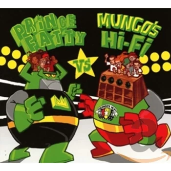Image of Mungo's Hifi Vs Prince Fatty - Prince Fatty Vs Mungo's Hi-Fi CD